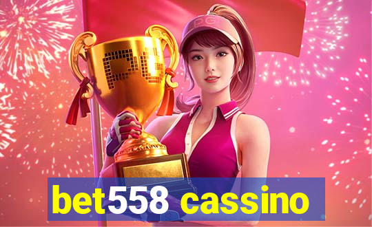 bet558 cassino